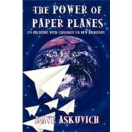 The Power of Paper Planes: Co-piloting With Children to New Horizons