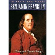 In Their Own Words Benjamin Franklin
