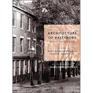 The Architecture of Baltimore,9780801878060