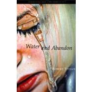 Water and Abandon