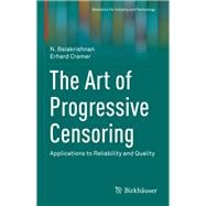 The Art of Progressive Censoring