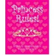 Princess Rules!
