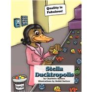 Stella Ducktropolis