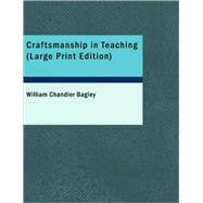 Craftsmanship in Teaching
