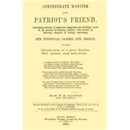 Confederate Monitor and Patriot's Friend