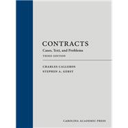 Contracts: Cases, Text, and Problems, Third Edition