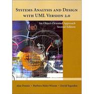 Systems Analysis and Design with UML Version 2.0: An Object-Oriented Approach, 2nd Edition