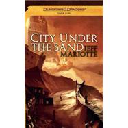 City Under the Sand: A Dark Sun Novel