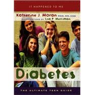 Diabetes The Ultimate Teen Guide
