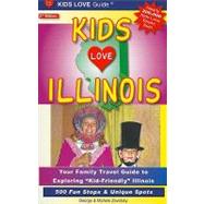 Kids Love Illinois