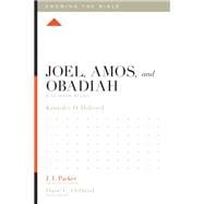 Joel, Amos, and Obadiah
