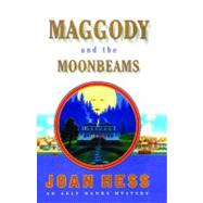 Maggody and the Moonbeams