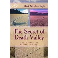 The Secret of Death Valley