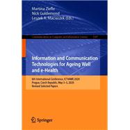 Information and Communication Technologies for Ageing Well and e-Health