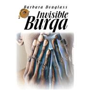 Invisible Burqa