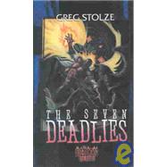 The Seven Deadlies
