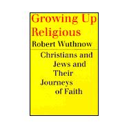 Growing Up Religious