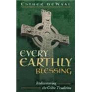 Every Earthly Blessing