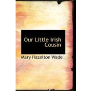 Our Little Irish Cousin