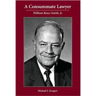 A Consummate Lawyer