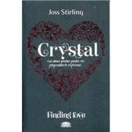 Crystal/ Seeking crystal