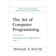 Art of Computer Programming, The  Combinatorial Algorithms, Volume 4B