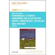 Student Workbook for Illustrated Dental Embryology, Histology and Anatomy Access Code