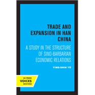 Trade and Expansion in Han China