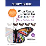 Study Guide: What Great Teachers Do Differently, 2nd Edition: 17 Things That Matter Most