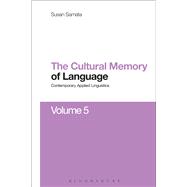 Cultural Memory of Language Contemporary Applied Linguistics Volume 5