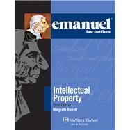 Emanuel Law Outlines for Intellectual Property