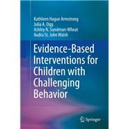 Evidence-based Interventions for Children With Challenging Behavior