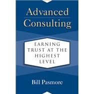 Advanced Consulting Earning Trust at the Highest Level