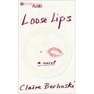 Loose Lips: A Roman a Claire