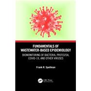 Fundamentals of Wastewater-Based Epidemiology