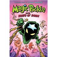 Magic Pickle and the Roots of Doom: A Graphic Novel