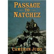 Passage to Natchez