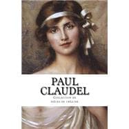 Paul Claudel, Collection De Pièces De Théâtre