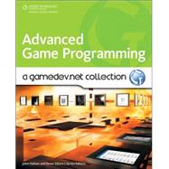 Advanced Game Programming: A GameDev.net Collection