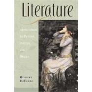 Literature : Approaches to Fiction, Poetry, and Drama: Compact Edition