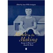 Minds in the Making Essays in Honour of David R. Olson