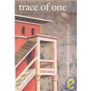 Trace of One: Poems