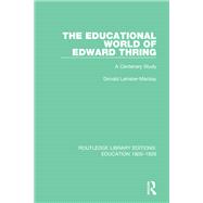 The Educational World of Edward Thring