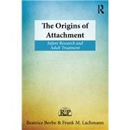 The Origins of Attachment