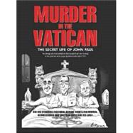 Murder in the Vatican : Pauper Who Would Be Pope