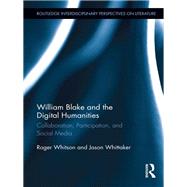 William Blake and the Digital Humanities