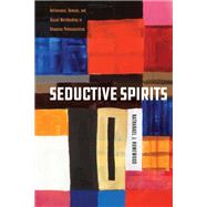 Seductive Spirits