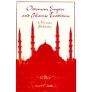 Ottoman Empire and Islamic Tradition