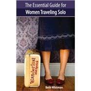 Wanderlust and Lipstick: The Essential Guide for Women Traveling Solo book cover, ISBN 9780978728069