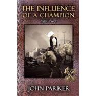 The Influence of a Champion